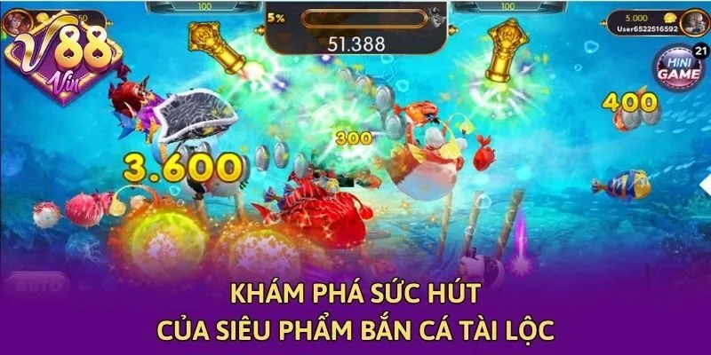 Khám phá sức hút của siêu phẩm bắn cá Tài Lộc