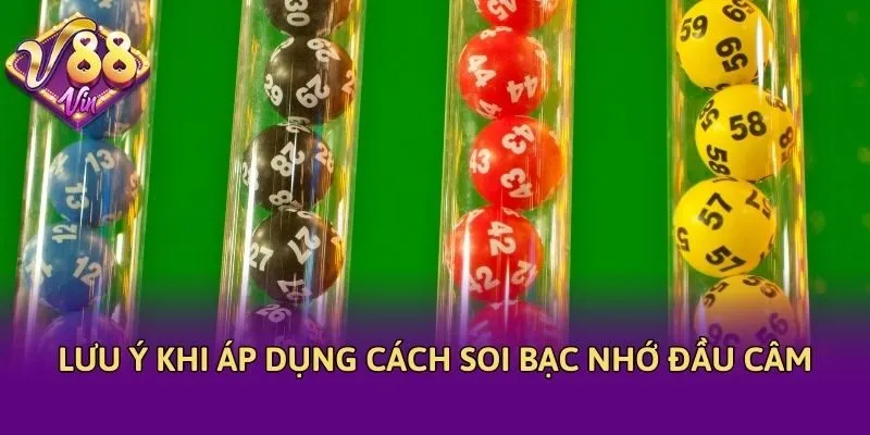 Lưu ý khi áp dụng cách soi bạc nhớ đầu câm